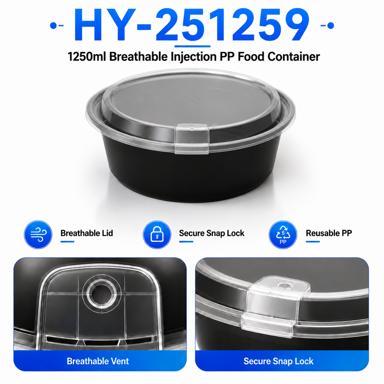 HY-251259 1250ml Round Breathable Lid Injection Molded PP Food Container