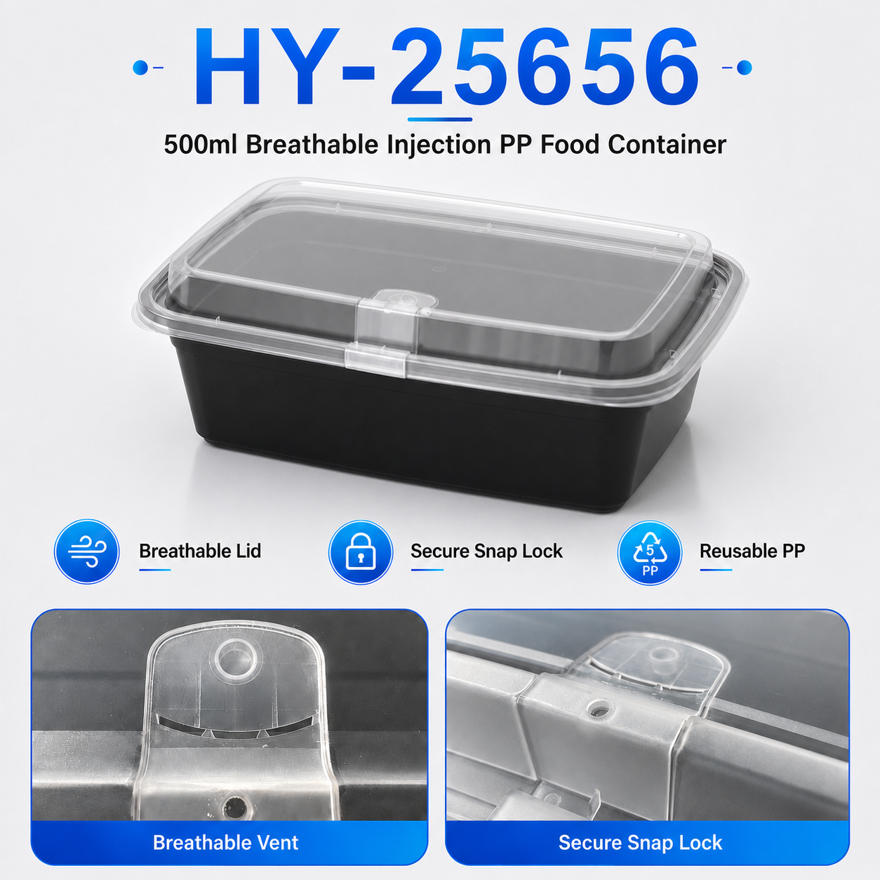 HY-25656 650ml Vented Lid Injection Molded PP Food Container for Takeaway